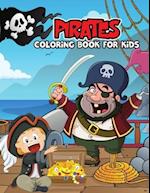 Pirates Coloring Book for Kids: Gorgeous, Unique and Funny Coloring Activity Book for Beginner, Toddler, Preschooler & Kids | Ages 4-8 