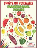 Fruits and Vegetables Coloring Book for Kids