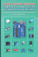 Learn Arduino Sensors Complete Hand Guide Beginner to Core Advance