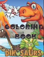 Dinosaur Coloring Book: A Fun Cutting And Coloring Practice Activity Book for Toddlers and Kids ages 4-8: Scissor Practice for Preschool Almost 40 Pa