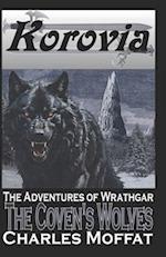 The Coven's Wolves: The Adventures of Wrathgar - Volume III 