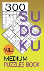 300 Sudoku Medium Puzzles Book Vol.3