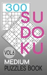 300 Sudoku Medium Puzzles Book Vol.6