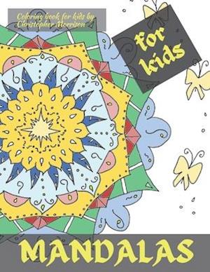 Mandala Coloring book for kids: Beautiful Big Mandalas to color, Beginners Mandala Collection, Fun, Easy, For Kids Ages 4-7, 8-12