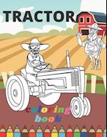 Tractor Coloring Book: A Fun Activity Book For Adults Kids (Boys and Girls) Relaxation: 30 Amazing Drawings 