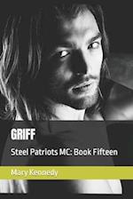 GRIFF: Steel Patriots MC: Book Fifteen 