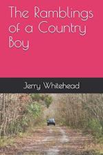 The Ramblings of a Country Boy