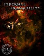 Infernal Tranquility