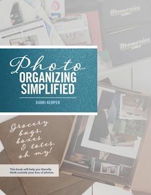 Photo Organizing Simplified