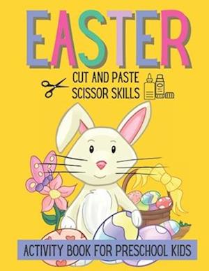 Easter Cut and Paste Scissor Skills Activity Book For Preschool Kids
