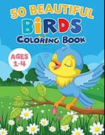 50 Beautiful Birds Coloring Book / Ages 1-4