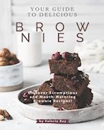 Your Guide to Delicious Brownies: Discover Scrumptious and Mouth-Watering Brownie Recipes! 