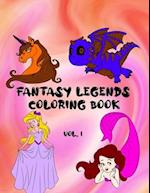 Fantasy Legends Coloring Book Vol. 1