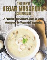 The New Vegan Mushroom Cookbook