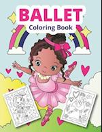 Ballet Coloring Book: Ballet coloring for girls 