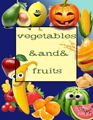 Vegetables And Fruits: Coloring Book/apricot/cherry/kiwi/pumpkin/mushroom/tomato...