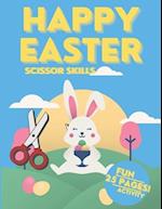 Happy Easter Scissor Skills Book for Kids | 25 Pages | Fun And Activity: Cut and paste | Activity Spring Book For Preschoolers | Easter Activity Book 