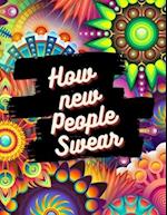 How new People Swear: Swear word Coloring Book 