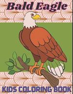 Bald Eagle Kids Coloring Book: Strong and Proud Eagle Cover Color Book for Children of All Ages. Blue Diamond Design with Black White Pages for Mindfu