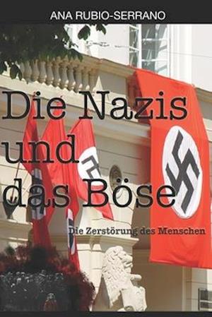 Die Nazis und das Böse