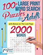 100+ Large Print Word Search Puzzles for Adults: with Bonus on The Last Page 