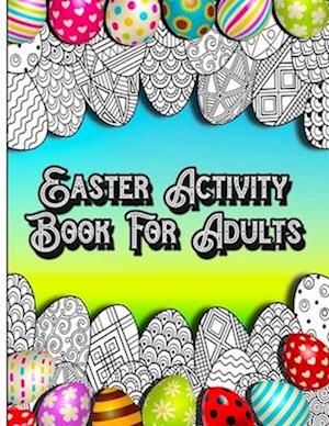 Easter Activity Book For Adults