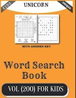 Word Search Book Vol (200) for Kids : Jumbo Word Search Puzzle Book (8.5"x11") with Fun Themes 