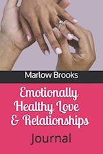 Emotionally Healthy Love & Relationships