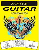 GUITAR COLORING BOOK: Mind-Blowing, Wonderful, Fantastic Stress Relieving Unique Edition Guitar Adults Relaxation Coloring Book 