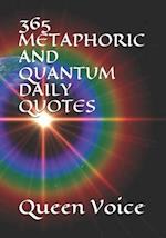 365 Metaphoric and Quantum Daily Quotes