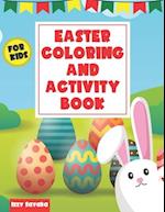 Easter Coloring and Activity Book for Kids: Toddlers and Preschool Activities Including Scissor Skills | Cut and Paste | Maze for Kids | Tracing for T