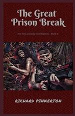 The Great Prison Break 