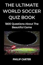 The Ultimate World Soccer Quiz Book