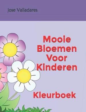 Mooie Bloemen Voor Kinderen