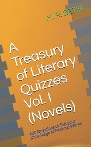 A Treasury of Literary Quizzes Vol. I (Novels)