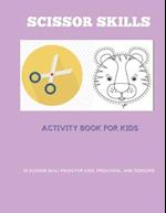 Scissor Skills Activity Book for Kids