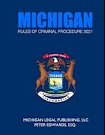 Michigan Rules of Criminal Procedure 2021