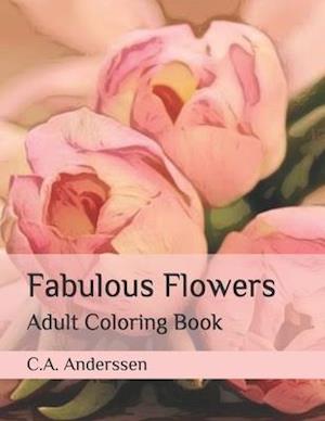 Fabulous Flowers