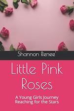 Little Pink Roses