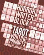 Horror Writer's Block: Tarot Writing Prompts (2021) 