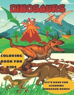 DINOSAURS COLORING BOOK FOR KIDS