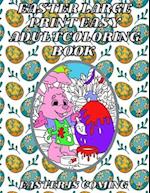 Easter Large Print Easy Adult Coloring Book