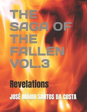 THE SAGA OF THE FALLEN VOL.3: Revelations