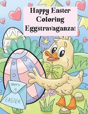 Happy Easter Coloring Eggstravaganza