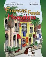 Frances Feeds the Homeless 