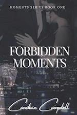 The Forbidden Moments We Share 