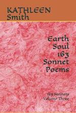 Earth Soul Sonnet Poems: 163 Sonnets 