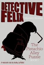 Detective Felix Mystery Stories