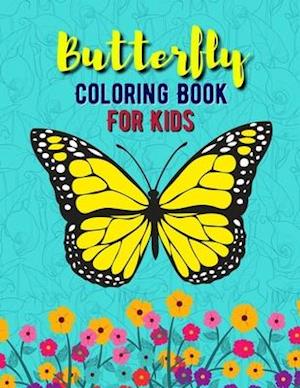 Butterfly Coloring Book For Kids: Simple and Easy Butterflies Coloring Book for Kids