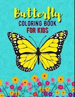 Butterfly Coloring Book For Kids: Simple and Easy Butterflies Coloring Book for Kids 